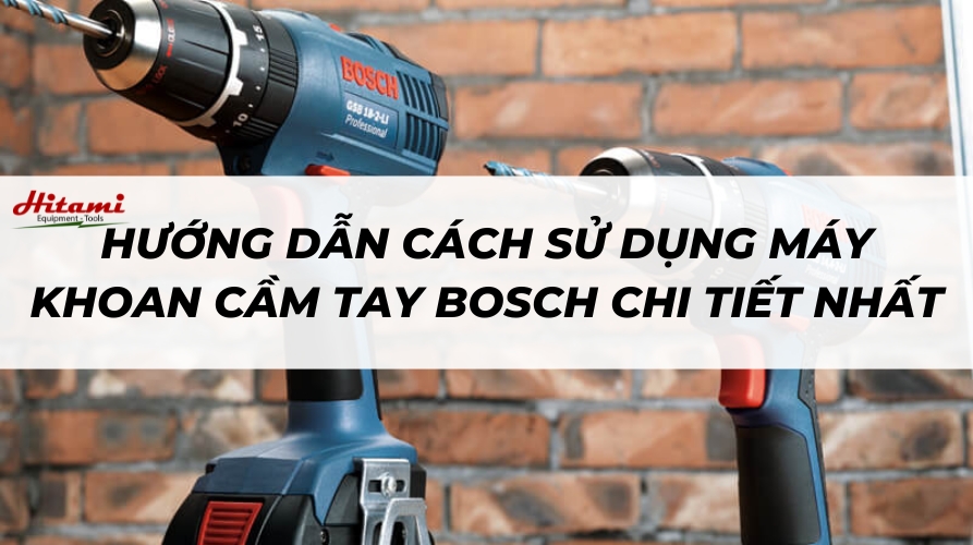 Thumbnail-cach-su-dung-may-khoan-bosch
