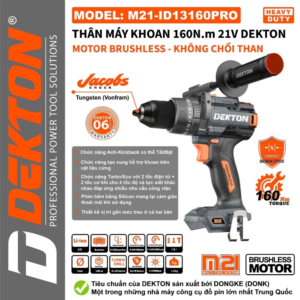 Khoan 13mm-160N.m Dekton M21-ID13160PRO