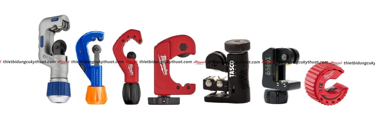 Máy móc và công cụ dành cho THỢ ĐIỆN LẠNH 4 Các loại dao cắt ống đồng máy lạnh