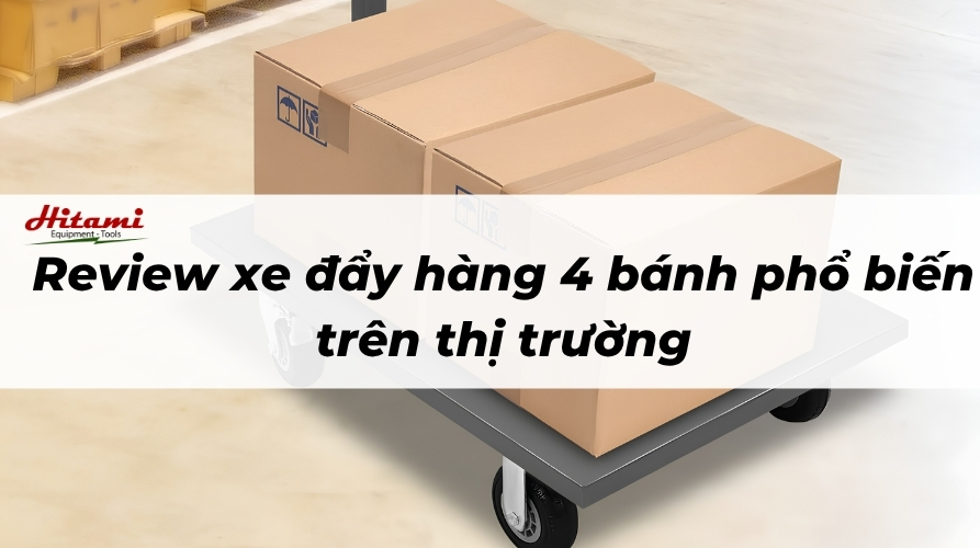 Thumbnail-Hitami review xe đẩy hàng